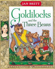 Title: Goldilocks and the Three Bears, Author: Jan Brett