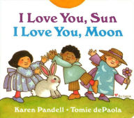 Title: I Love You, Sun, I Love You, Moon, Author: Tomie dePaola