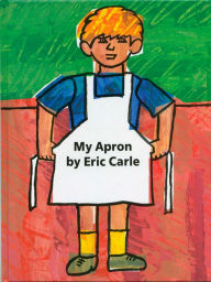 Title: My Apron, Author: Eric Carle