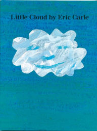 Title: Little Cloud, Author: Eric Carle