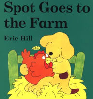 Title: Spot Goes to the Farm board book: A Lift-the-Flap Book, Author: Eric Hill