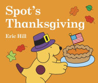 Title: Spot's Thanksgiving, Author: Eric Hill