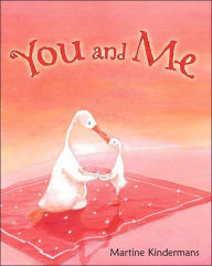 Title: You and Me, Author: Martine Kindermans