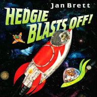 Title: Hedgie Blasts Off!, Author: Jan Brett