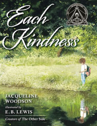 Title: Each Kindness, Author: Jacqueline Woodson
