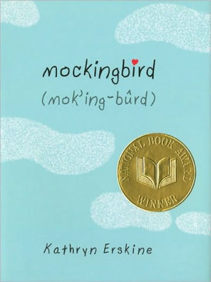 Title: Mockingbird, Author: Kathryn Erskine