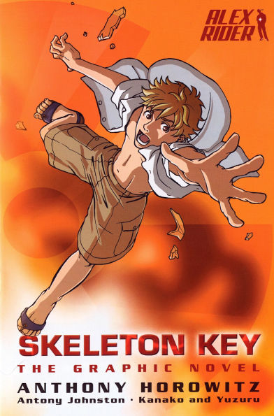 Skeleton Key: An Alex Rider Graphic Novel