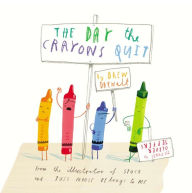 Title: The Day the Crayons Quit, Author: Drew Daywalt