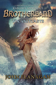 Title: The Outcasts (Brotherband Chronicles Series #1), Author: John Flanagan