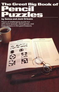 Title: Great Big Book of Pencil Puzzles, Author: Jacob Orleans