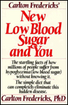 Title: Carlton Fredericks' New Low Blood Sugar and You, Author: Carlton Fredericks