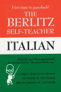 The Berlitz Self-Teacher -- Italian: A Unique Home-Study Method Developed by the Famous Berlitz Schools of Language