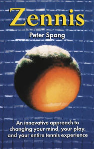 Title: Zennis, Author: Peter Sprang