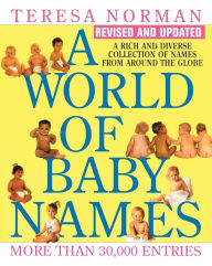 Title: World of Baby Names, A (Revised), Author: Teresa Norman