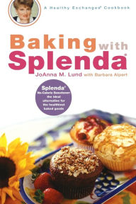 Title: Baking with Splenda: A Baking Book, Author: JoAnna M. Lund