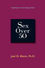 Sex Over 50 (Updated and Expanded)