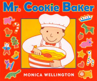 Title: Mr. Cookie Baker, Author: Monica Wellington
