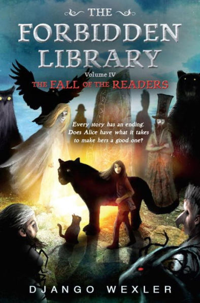 The Fall of the Readers (Forbidden Library Series #4)