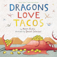 Title: Dragons Love Tacos, Author: Adam Rubin