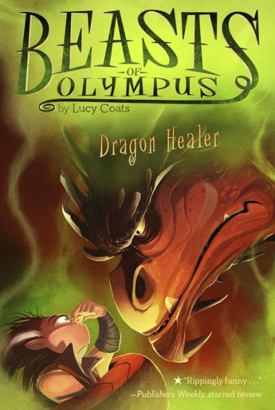 Dragon Healer (Beasts of Olympus Series #4)