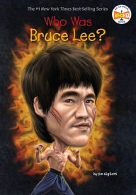 Title: Who Was Bruce Lee?, Author: Jim Gigliotti