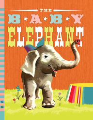 Title: The Baby Elephant, Author: Benjamin Brewster