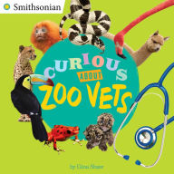 Title: Curious About Zoo Vets, Author: Gina Shaw