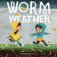 Title: Worm Weather, Author: Jean Taft