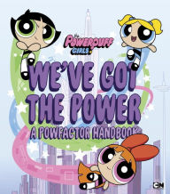 Title: We've Got the Power: A Powfactor Handbook, Author: Christa Roberts