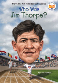 Title: Who Was Jim Thorpe?, Author: James Buckley Jr