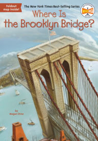 Title: Where Is the Brooklyn Bridge?, Author: Megan Stine