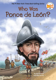 Title: Who Was Ponce de León?, Author: Pam Pollack