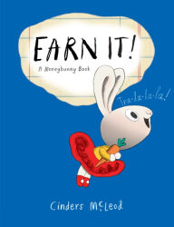 Title: Earn It!, Author: Cinders McLeod