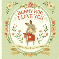 Title: Bunny Roo, I Love You, Author: Melissa Marr