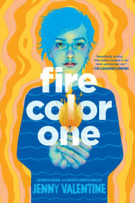 Title: Fire Color One, Author: Jenny Valentine