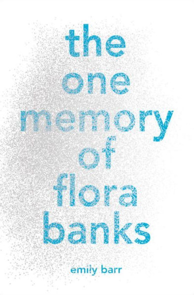 The One Memory of Flora Banks