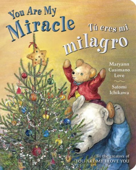 Tú eres mi milagro / You Are My Miracle