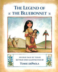 Title: The Legend of the Bluebonnet, Author: Tomie dePaola