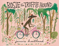 Title: Rosie the Truffle Hound, Author: Jessie Hartland