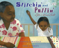 Title: Stitchin' and Pullin': A Gee's Bend Quilt, Author: Patricia C. McKissack