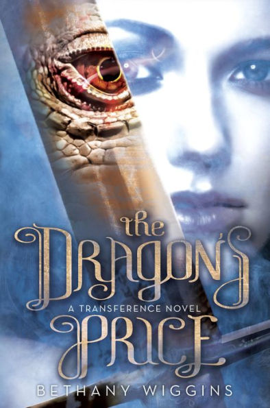 The Dragon's Price (Transference Trilogy Series #1)