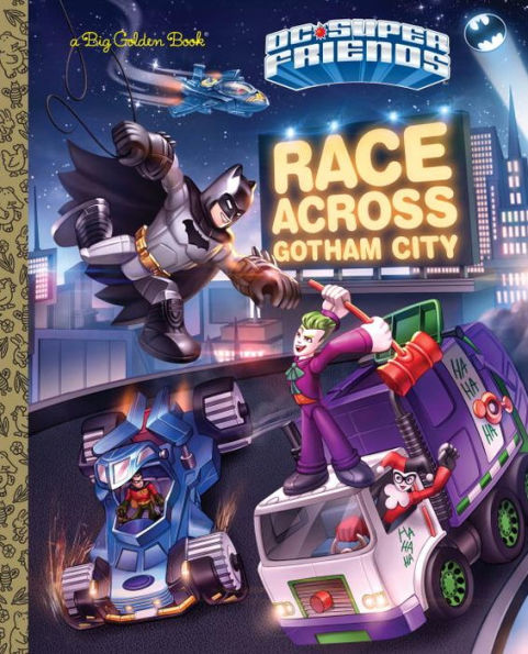 Race Across Gotham City (DC Super Friends)