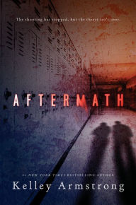 Title: Aftermath, Author: Kelley Armstrong