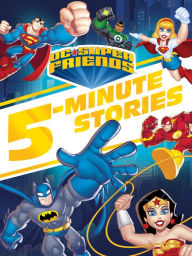 Title: DC Super Friends 5-Minute Story Collection (DC Super Friends), Author: Random House