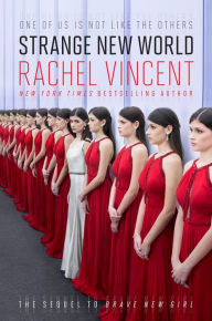 Title: Strange New World, Author: Rachel Vincent