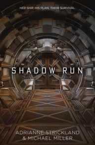 Title: Shadow Run, Author: Michael Miller