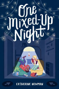 Title: One Mixed-Up Night, Author: Catherine Newman