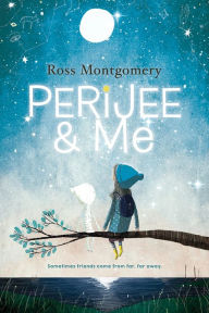 Title: Perijee & Me, Author: Ross Montgomery