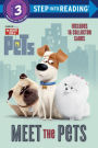 Meet the Pets (The Secret Life of Pets Series)