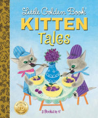 Little Golden Book Kitten Tales